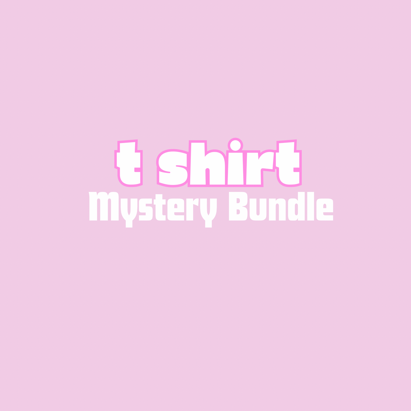Mystery T shirt bundle